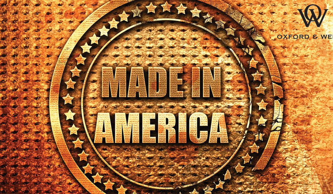 Made In America: Why it Matters